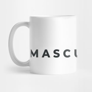 Male masculinity, Embrace Your Strength Mug